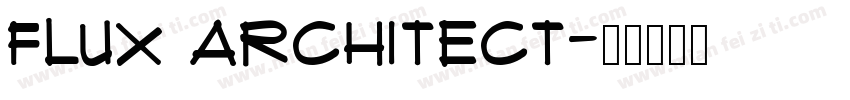 Flux Architect字体转换